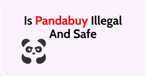 is pandabuy illegal.